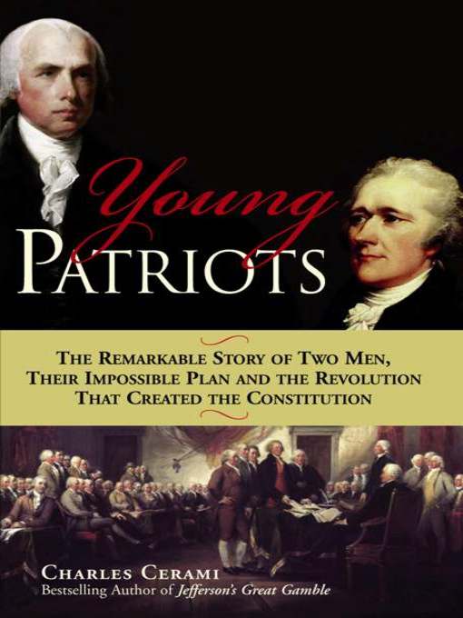 Title details for Young Patriots by Charles A Cerami - Available